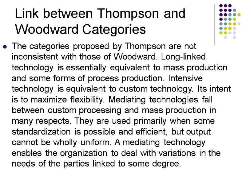 Link between Thompson and Woodward Categories The categories proposed by Thompson are not inconsistent